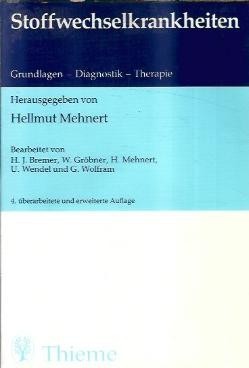 Stoffwechselkrankheiten - Hellmut Mehnert