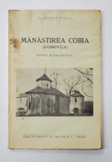 MANASTIREA COBIA (DAMBOVI?A) . STUDIU ?I DOCUMENTE de GEORGE POTRA (1937) foto