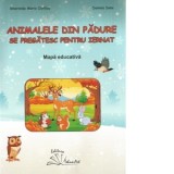 Animalele din padure se pregatesc pentru iernat. Mapa educativa