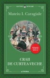 Cumpara ieftin Craii de Curtea-Veche