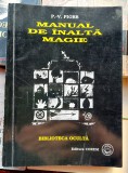 Manual de inalta magie - P. - V. Piobb