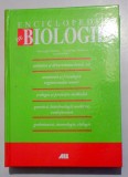 ENCICLOPEDIE DE BIOLOGIE de GHEORGHE MOHAN si AURELIAN ARDELEAN , 2007