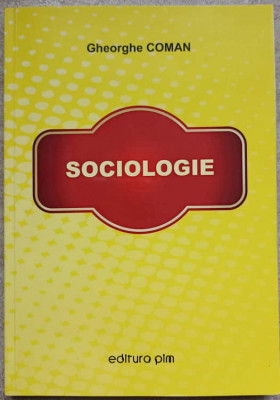 SOCIOLOGIE-GHEORGHE COMAN-237892 foto