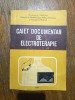 Caiet documentar de electroterapie / R7P4F, Alta editura