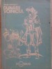 Dunăre Voinicul - Petre Ispirescu, Editura Porus 1991, Carte de Povesti pentru Copii, 136 Pagini