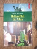 Halterofilul din Vitan, Maria Manolescu, Roman, Beletristica, Editura Polirom, 2006, Format 20x13