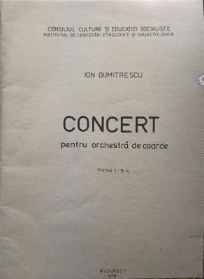 CONCERT PENTRU ORCHESTRA DE COARDE (PARTITURA)-ION DUMITRESCU-246747 foto