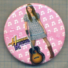 Y 1173 INSIGNA - HANNAH MONTANA - PENTRU COLECTIONARI