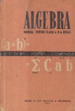 Algebra. Manual pentru clasa a X-a reala (Crisan, Pop, Editie 1959)