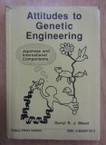 Darryl R. J. Macer - Attitudes to Genetic Engineering