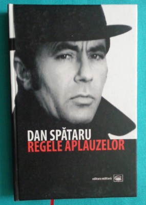 Dan Spataru &amp;ndash; Regele aplauzelor ( prima editie ) foto