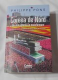Philippe Pons Coreea de Nord Carte Istorie Corint Paperback Romana