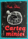 Marta Petreu &ndash; Cartea maniei ( prima editie )