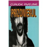 Claude Aveline - Prizonierul - 123596