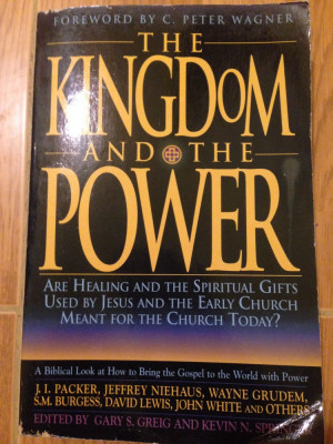 The kingdom and the power/foreword by C. Peter Wagner/1993 foto