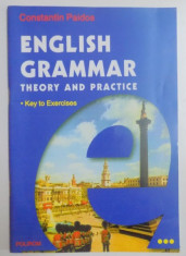 ENGLISH GRAMMAR , THEORY AND PRACTICE , KEY TO EXERCISES de CONSTANTIN PAIDOS , 2001 foto