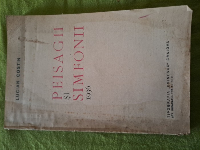 Peisagii si simfonii- Lucian Costin, 1936