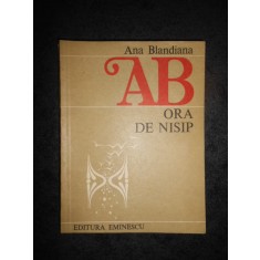 ANA BLANDIANA - ORA DE NISIP. POEME (1983)