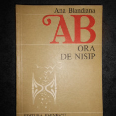 ANA BLANDIANA - ORA DE NISIP. POEME (1983)