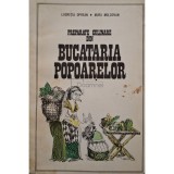 Lucretia Oprean - Preparate culinare din bucataria popoarelor (Editia: 1974)