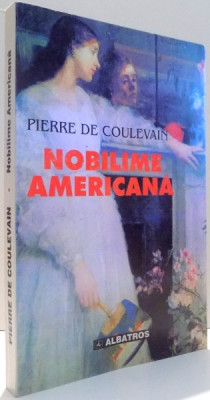 NOBILIME AMERICANA de PIERRE DE COULEVAIN , 1998 foto