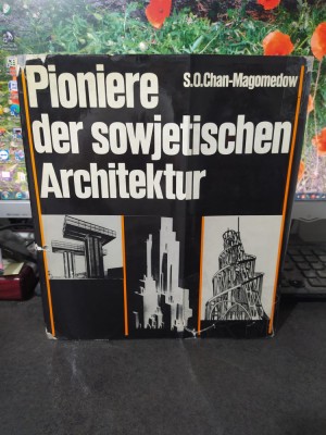 S.O. Chan-Magomedow, Pioniere der sowjetischen Architektur, Dresda 1983, 133 foto