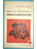 Al. Duminica Moisescu - Modul de administrare a medicamentelor (Editia: 1979)