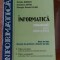 Informatica: Manual pentru clasa a 12-a - Ovidiu Marcu, Cristina Zotic