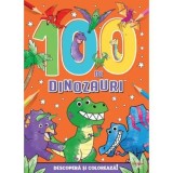 Cumpara ieftin 100 de dinozauri. Descoperă și colorează!