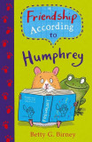 Friendship According to Humphrey | Betty G. Birney, Faber And Faber
