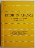 Efigii in abanos - Poezie neagra francofona - Carte beletristica