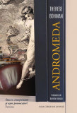 Andromeda - Paperback brosat - Therese Bohman - Casa Cărţii de Ştiinţă