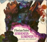 Stefanita Luminita - Florian Saioc, ilustratii Gyorgy Mihail. Carte Poezie Editura Ion Creanga 1981 Cartonata Veche Ilustrata Romana