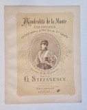 MANDRULITA DE LA MUNTE , ARIE NATIONALA de G. STEFANESCU , text de B. ALEXANDRI , SFARSIT DE SECOL XIX , PARTITURA