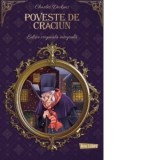 Poveste de Craciun. Editie originala integrala - Charles Dickens