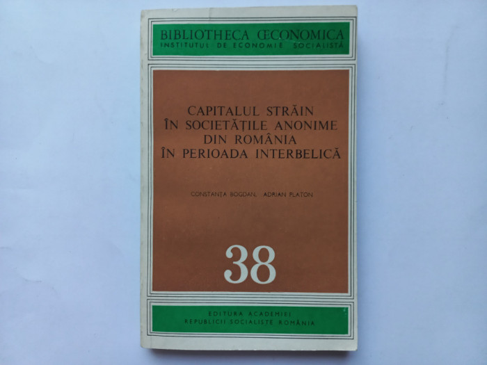 CAPITALUL STRAIN IN SOCIETATILE ANONIME DIN ROMANIA IN PERIOADA INTERBELICA- CON