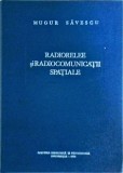 Mugur Savescu - Radiorelee si radiocomunicatii spatiale