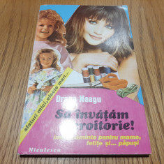 SA INVATAM CROITORIE - Draga Neagu - Editura Niculescu, 1994, 172 p.