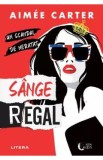 Sange regal - Aimee Carter