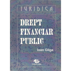 Drept financiar public - Ioan Gliga