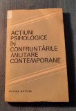 Actiuni psihologice in confruntarile militare contemporane