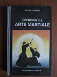 Dictionar de arte martiale - Louis Frederic