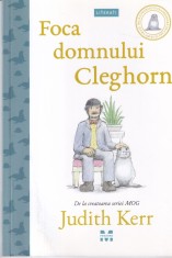 Judith Kerr - Foca domnului Cleghorn