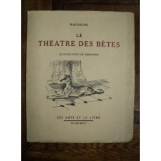 Le Theatre des Betes, Teatrul bestiilor, Paris 1926