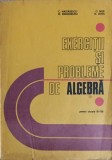 EXERCITII SI PROBLEME LA ALGEBRA PENTRU CLASELE IX-XII-C. NASTASESCU, M. BRANDIBURU, C. NITA, D. JOITA