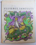 FLUIERUL IANCULUI - POEZII , ilustratii de VAL MUNTEANU , 1972