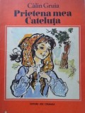 PRIETENA MEA CATELUTA-CALIN GRUIA-230141