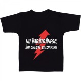 Tricou &quot; Nu imbatranesc &quot;