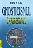 Gnosticismul - Stephan A. Hoeller, 2003, Saeculum I.O., Religie, 200 pagini, Brosata, Stare Foarte Buna