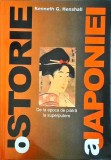 Kenneth G. Henshall - O istorie a Japoniei. De la epoca de piatra la superputere